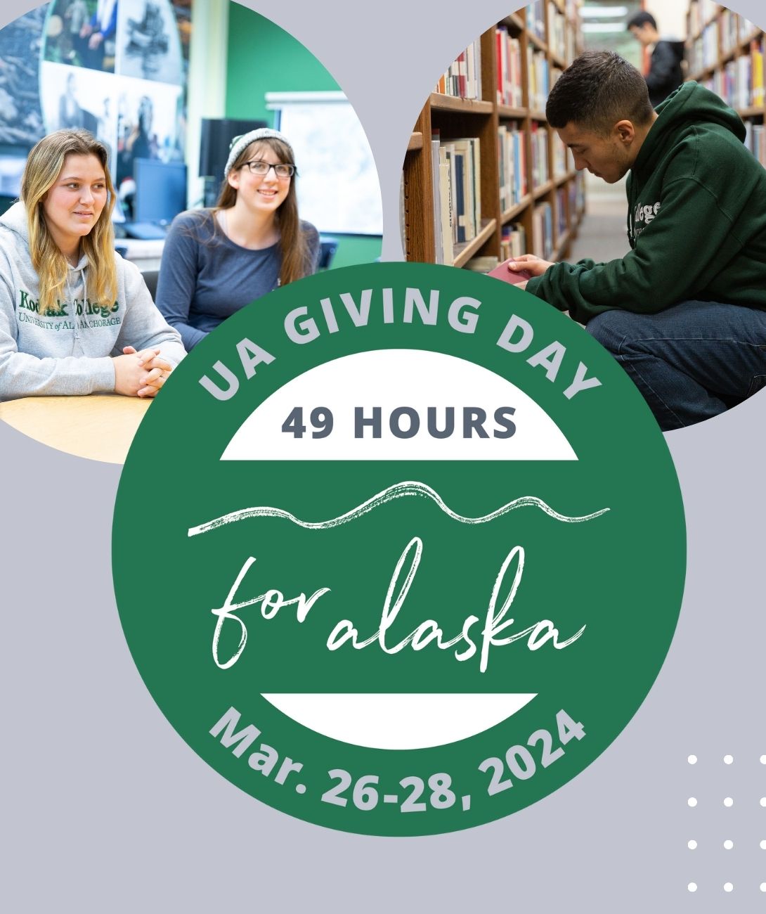 UA Giving Day 49 Hours for Alaska Mar 26-28, 2024